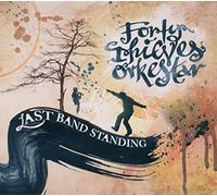 Forty Thieves Orkest - Last Band Standing