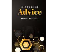 Forty Years of Advice
