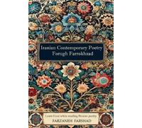 Forugh Farrokhzad Farzaneh Iranian Contemporary Poetry - Forugh Far (Tascabile)