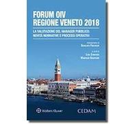 Forum OIV Regione Veneto 2018. La valutazione del manager pubblico: novità normative e processi operativi