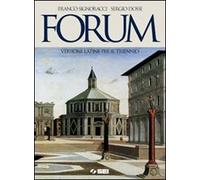 Forum. Versioni latine. Per il triennio dei Licei e degli Ist. magistrali