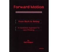 Forward Motion: From Bach to Bebop