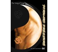 FORWARD PRESSURE. The Yang of Yoga