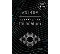 Isaac Asimov Forward the Foundation (Tascabile) Foundation