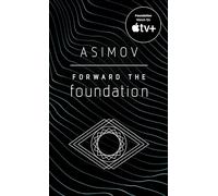 Forward the Foundation [Lingua Inglese]