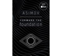 Isaac Asimov Forward the Foundation (Tascabile) Foundation
