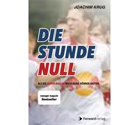 ForwardVerlag Study Die Stunde Null: Als die Roten Bullen noc (Copertina rigida)