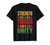 Forza Attraverso l'unità Diversità Black Equality Diritti civili Maglietta