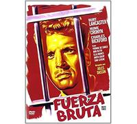 Forza bruta / Brute Force (1947) [ Origine Spagnolo, Nessuna Lingua Italiana ]