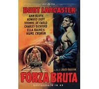 Forza Bruta (Restaurato In Hd)