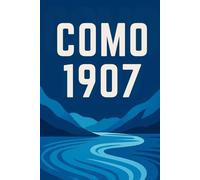 Forza Como 1907 - Quaderno regalo per i veri tifosi della squadra di Como: Quaderno regalo divertente e simpatico per amici e colleghi tifosi della squadra di calcio di Como