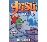 Forza Grisù. Grisù il draghetto. Con DVD. Vol. 10