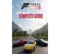 Forza Horizon 5 Complete Guide and Walkthrough :Tips, Tricks, Strategies, Secrets and everything you need to know before playing