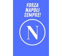 FORZA NAPOLI SEMPRE: Block Notes