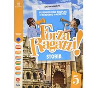 Forza ragazzi! Sussidiario delle discipline e Quaderno operativo. Storia e Geografia. Con Il mio tutor. Per la 5ª classe elementare. Con e-book. Con espansione online