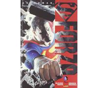 Forza. Superman