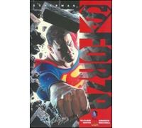 Forza. Superman