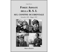 Forze armate della R.S.I. sul confine occidentale