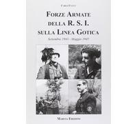 Forze armate della R.S.I. sulla linea gotica - [Marvia]