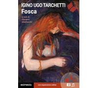 Fosca. Con espansione online (annotato)