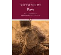 Fosca - Tarchetti Igino Ugo