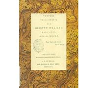 (Foscolo,Ugo). - Vestigi della storia del sonetto italiano dall'anno MCC al MDCC