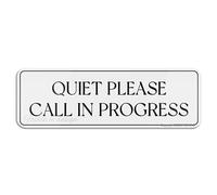 FOSHIN Cartello da parete o porta, con scritta "Quiet Please Call In Progress", lunga durata, con nastro biadesivo, 25,4 x 7,6 cm, acrilico 9