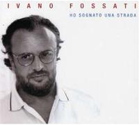 Fossati Ivano - Ho Sognato Una Strada (3 CD)