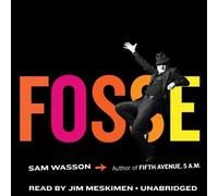 Fosse by Sam Wasson (2013-11-05)