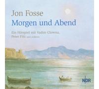 Fosse,Jon - Morgen und Abend