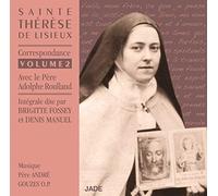 Fossey, Brigitte - Vol. 2 Sainte Therese De Lisieux:correspondance (2 CD)