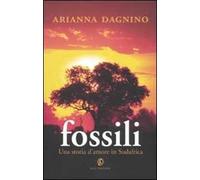 Fossili. Una storia d'amore in Sudafrica