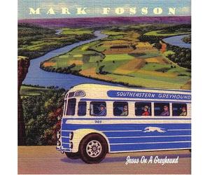 Fosson, Mark - Jesus on a Greyhound