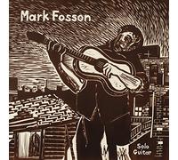 Fosson,Mark - Solo Guitar