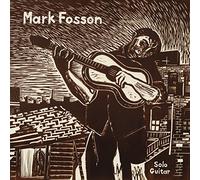 Fosson,Mark - Solo Guitar