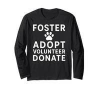 Foster Adotta Volontariato Donare Animal Rescue Pet Awareness Maglia a Manica