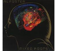 Foster, Al - Mixed Roots