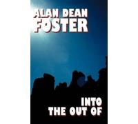 Foster, Alan Dean Into The Out Of Book NUOVO