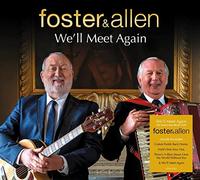 Foster and Allen We'll Meet Again (CD) Album Digipak
