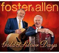 Foster and Allen Gold & Silver Days (CD) Album