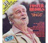 Foster Brooks "Sings": 20 Great Hits