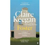 Foster: claire keegan - Keegan Claire
