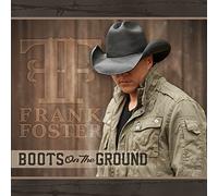 Foster, Frank - Boots On The Ground