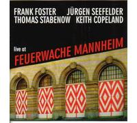 Foster,Frank - Live at Feuerwache Mannheim
