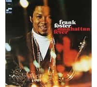 Foster, Frank - Manhattan Fever