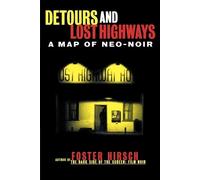 Foster Hirsch Detours and Lost Highways (Tascabile) Limelight