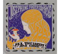 Foster Josephine - All the Leaves Are Gone