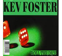 Foster, Kev - Roll The Dice