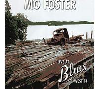 Foster Mo - Live At Blues West 14