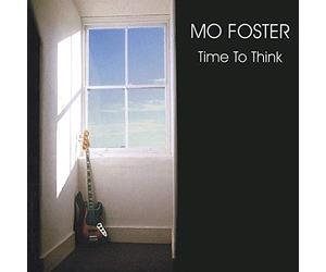 Foster Mo - Time To Think
